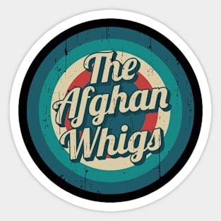 Circle Retro The Afghan Whigs Sticker